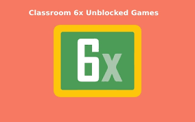 Unblocked Games 6x Revealed – Discover Free Online Fun!