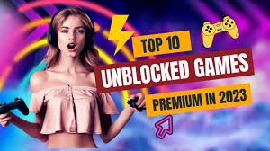 Unblocked Games Premium – Discover Free Games Instantly!